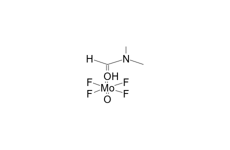 TETRAFLUORO(DIMETHYLFORMAMIDE)OXOMOLYBDENUM