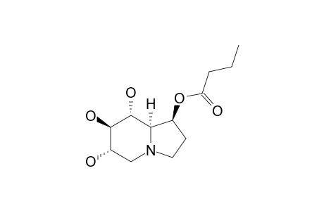 1-O-BUTYRYL-(1S,6S,7R,8R,8AR)-1,6,7,8-TETRAHYDROXYOCTAHYDROINDOLIZINE;1-O-BUTYRYLCASTANOSPERMINE