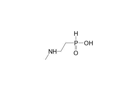 2-METHYLAMINOETHYLPHOSPHINOUS ACID