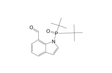 1-(DI-TERT.-BUTYL-PHOSPHINOYL)-1H-INDOLE-7-CARBALDEHYDE