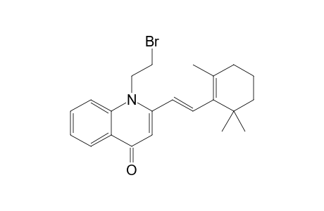 1-(2-BROMOETHYL)-2-[(1'E)-2'-(2'',6'',6''-TRIMETHYL-1''-CYCLOHEXEN-1''-YL)-ETHENYL]-4(1H)-QUINOLONE