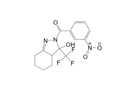 2-(3-nitrobenzoyl)-3-(trifluoromethyl)-3,3a,4,5,6,7-hexahydro-2H-indazol-3-ol