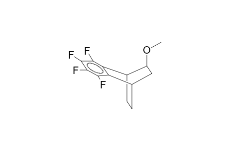 5-ENDO-METHOXY-2,3-TETRAFLUOROBENZOBICYCLO[2.2.2]OCTENE