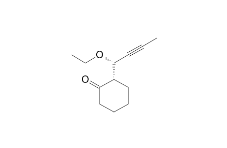 2,1'-SYN-2-(1-ETHOXY-2-BUTYN-1-YL)-CYCLOHEXAN-1-ONE