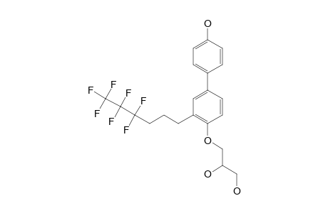 3-[4'-HYDROXY-3-(1H,1H,2H,2H,3H,3H-PERFUOROHEXYL)-BIPHENYL-4-YLOXY]-PROPANE-1,2-DIOL