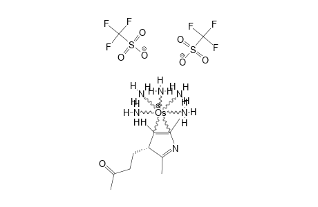 [4-BETA,5-BETA-ETA(2)-[OS(NH3)5]-2,5-DIMETHYL-3-ALPHA-(3-OXOBUTYL)-3H-PYRROLE]-(OTF)2