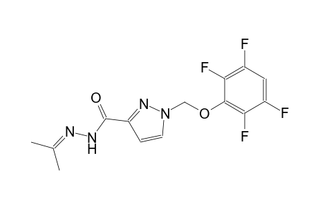 N'-(1-methylethylidene)-1-[(2,3,5,6-tetrafluorophenoxy)methyl]-1H-pyrazole-3-carbohydrazide