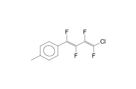 1E,3Z-1-(PARA-METHYLPHENYL)-4-CHLORO-1,2,3,4-TETRAFLUORO-1,3-BUTADIENE