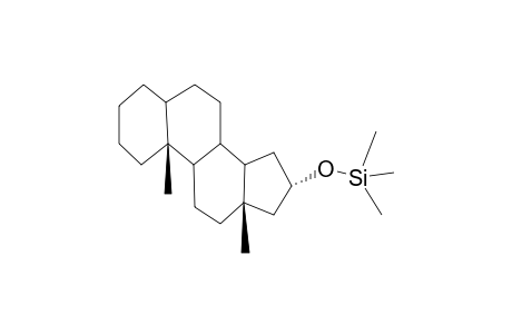 16A-TRIMETHYLSILOXY-5A-ANDROSTANE