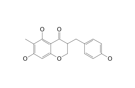 3-(4'-HYDROXYBENZYL)-5,7-DIHYDROXY-6-METHYL-CHROMAN-4-ONE