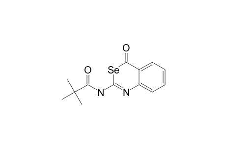 2-(2,2-DIMETHYLPROPANOYL)-AMINO-4H-[3,1]-BENZOSELENAZINE-4-ONE