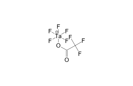 TRIFLUOROACETOXYPENTAFLUOROTANTALUM-(1-)