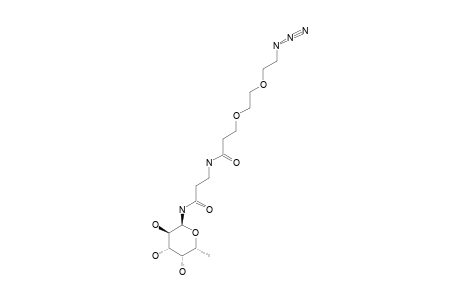 N-[3-[2-(2-AZIDOETHOXY)-ETHOXY]-PROPANECARBOYL]-ALPHA-L-FUCOPYRANOSYLAMINE;DEACETYLATED-PRODUCT