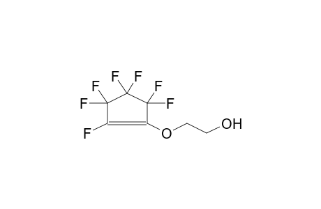 1-(2-HYDROXYETHOXY)HEPTAFLUOROCYCLOPENTENE