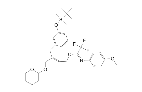 (E)-3-(3'-TERT.-BUTYLDIMETHYLSILYLOXY)-BENZYL-4-[(TETRAHYDRO-2'-H-PYRAN-2'-YL)-OXY]-2-BUTEN-1-YL-N-(PARA-METHOXYPHENYL)-TRIFLUOROACETIMIDATE