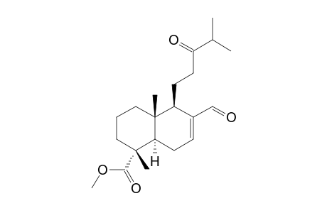 METHYL-[1R-1-ALPHA,4A-BETA,5-BETA,8A-ALPHA)]-6-FORMYL-1,2,3,4,4A,5,8,8A-OCTAHYDRO-1,4A-DIMETHYL-5-(4-METHYL-3-OXOPENTYL-NAPHTHALENE-1-CARBOXYLATE