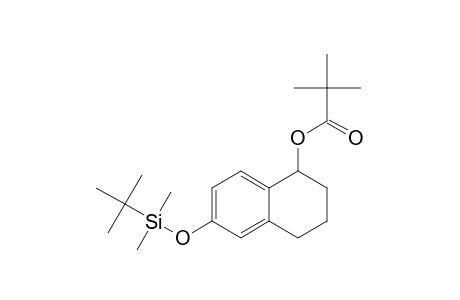 6-TERT.-BUTYLDIMETHYLSILOXY-1,2,3,4-TETRAHYDRO-1-NAPHTHYL-PIVALATE