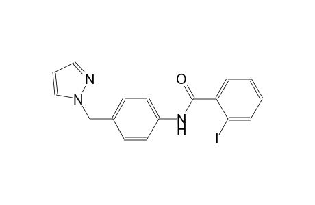 2-iodo-N-[4-(1H-pyrazol-1-ylmethyl)phenyl]benzamide