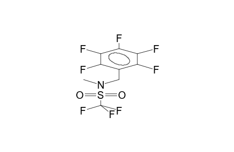 N-METHYL-N-(2,3,4,5,6-PENTAFLUOROBENZYL)TRIFLUOROMETHYLSULPHONAMIDE