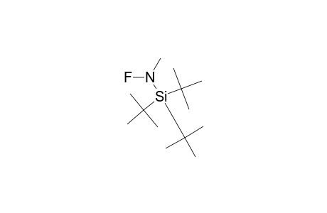 (N-FLUORO-N-METHYL)-TRIS-(TERT.-BUTYL)-SILYLAMINE