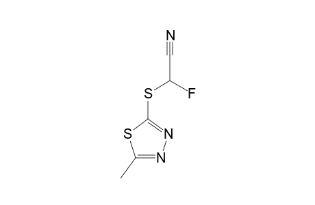 ALPHA-FLUORO-ALPHA-[2-(5-METHYL-1,3,4-THIADIAZOLYL)-THIO]-ACETONITRILE