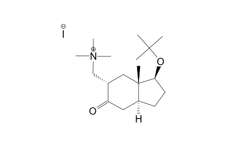 TRIMETHYL-[(+/-)-1-BETA-TERT.-BUTOXY-7A-BETA-METHYL-2,3,3A-ALPHA,6,7,7A-HEXAHYDRO-5(4H)-OXO]-1H-INDEN-6-ALPHA-YL-METHYL-AMMONIUMIODIDE