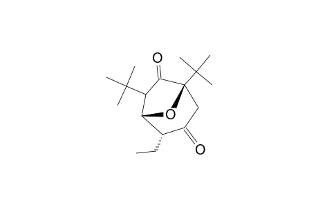 4-ETHYL-1,6-DI-TERT.-BUTYL-8-OXABICYCLO-[3.2.1]-OCTANE-3,7-DIONE