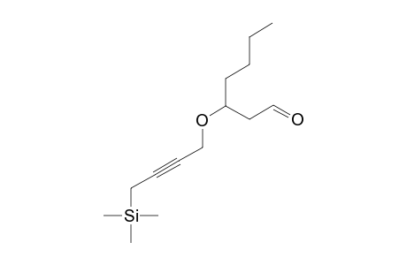 3-(4-TRIMETHYLSILANYL-BUT-2-YNYLOXY)-HEPTANAL