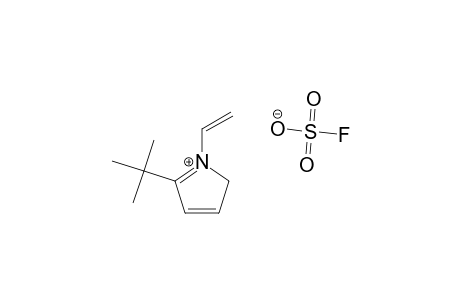 1-VINYL-2-TERT.-BUTYLPYRROLIUM_FLUOROSULFONATE