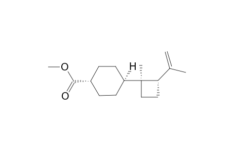 METHYL-(TRANS)-4-[(1R,2S)-2-ISOPROPENYL-1-METHYLCYCLOBUTYL]-CYCLOHEXANE-1-CARBOXYLATE