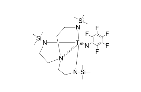 [(ME(3)-SI-N-CH2CH2)(3)-N]-TA=N-C6F5