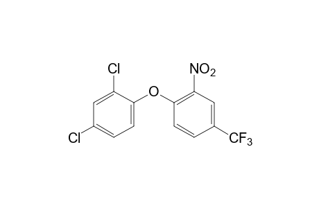 2,4-DICHLOROPHENYL 2-NITRO-alpha,alpha,alpha-TRIFLUORO-p-TOLYL ETHER