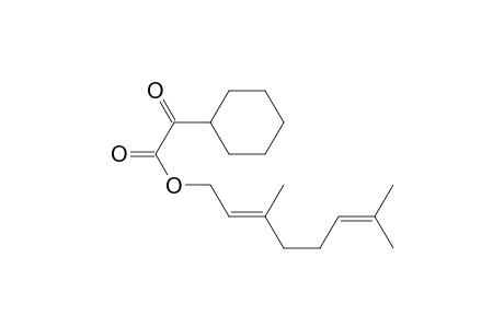 (E)-3,7-dimethyl-2,6-octadienyl(cyclohexyl)oxoacetate