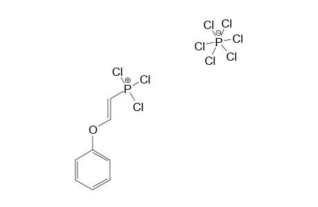 (E)-VINYL-PHENYLETHER-TRICHLOROPHOSPHONIUM-HEXACHLOROPHOSPHORATE