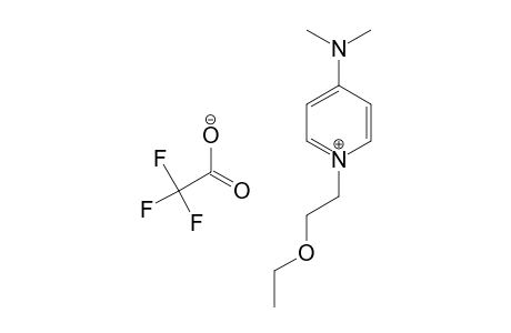 4-(DIMETHYLAMINO)-1-(2-ETHOXYETHYL)-PYRIDINIUM-TRIFLUOROACETATE