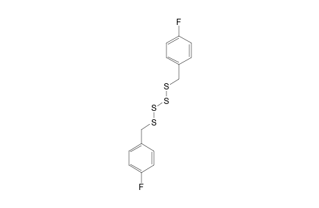 BIS-(4-FLUOROBENZYL)-TETRASULFIDE;B