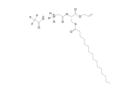 GLYCYL-(S-PALMITOYL)-L-CYSTEINE-ALLYLESTER-HYDROTRIFLUOROACETATE;HGLYCYS(PAL)OALL*TFA