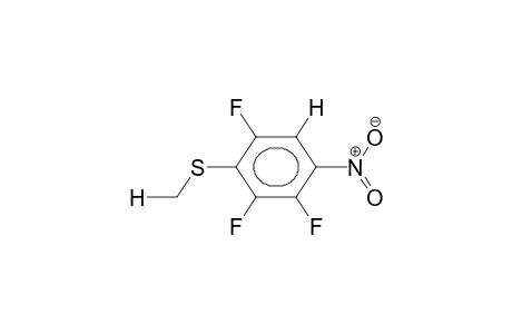 1-NITRO-2,3,5-TRIFLUORO-4-METHYLTHIOBENZENE