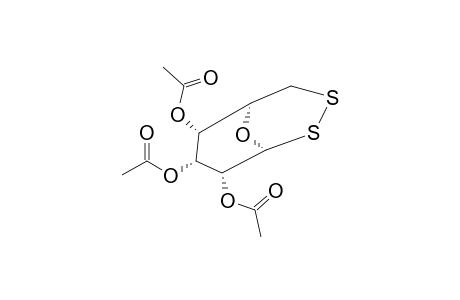 (1S,5S,6S,7R,8R)-6,7,8-TRIACETOXY-9-OXA-2,3-DITHIABICYCLO-[3.3.1]-NONANE