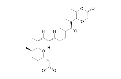 6-[11-(ACETYLOXY)-8-HYDROXY-10-METHOXY-1,5,7,9-TETRAMETHYL-1,3,6-DODECATRIENYL]-TETRAHYDRO-5-METHYL-2H-PYRAN-2-ACETIC-ACID