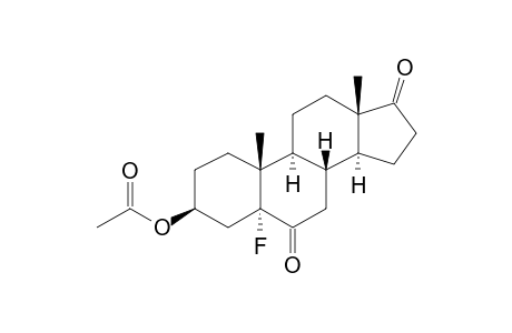 5-ALPHA-FLUORO-ANDROSTAN-3-BETA-OL-6,17-DIONE-ACETATE