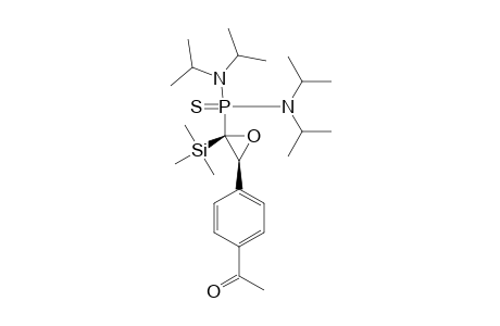 (2R,S/3R,S)-2-[BIS-(DIISOPROPYLAMINO)-THIOXOPHOSPHORANYL]-2-TRIMETHYLSILYL-3-[4'-ACETYLPHENYL]-OXIRANE