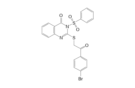 2-[(p-BROMOPHENACYL)THIO]-3-(PHENYLSULFONYL)-4(3H)-QUINAZOLINONE