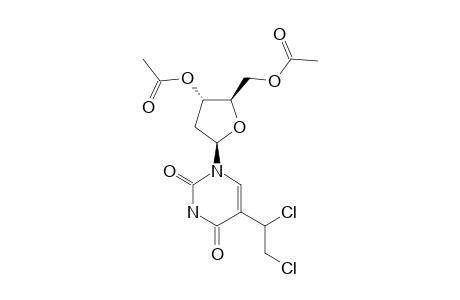 5-(1,2-DICHLOROETHYL)-3',5'-DI-O-ACETYL-2'-DEOXYURIDINE;DIASTEREOMER-#1