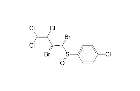 1-[(p-chlorophenyl)sulfinyl]-1,2-dibromo-3,4,4-trichloro-1,3-butadiene