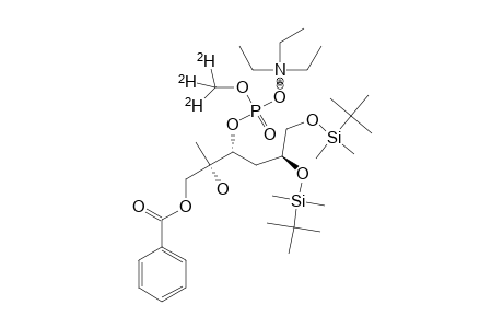 METHYL-D3-(2R,3R,5R)-1-BENZOYLOXY-5,6-BIS-(TERT.-BUTYLDIMETHYLSILOXY)-2-HYDROXY-2-METHYL-3-HEXANYL-TRIETHYLAMMNONIUM-SALT