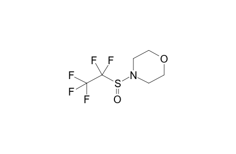 PENTAFLUOROETHYLSULPHINOMORPHOLIDE