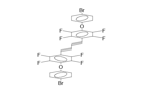 1,4-BIS[PARA-(4-BROMOPHENOXY)TETRAFLUOROPHENYL]BUTADIYNE