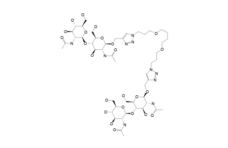 #C4;1,4-BIS-[3-[4-[2-ACETAMIDO-2-DEOXY-4-O-(2-ACETAMIDO-2-DEOXY-BETA-D-GLUCOPYRANOSYL)-BETA-D-GLUCOPYRANOSYL-OXYMETHYL]-1H-1,2,3-TRIAZOLE-1-YL]-PROPYLOX