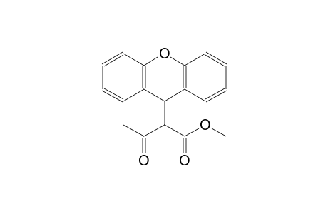 methyl 3-oxo-2-(9H-xanthen-9-yl)butanoate